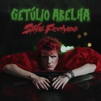 Get&uacute;lio Abelha - Sinal Fechado
