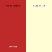 OMB Bloodbath - Dropout