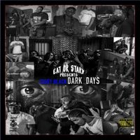 Ciggy Blacc - Dark Days