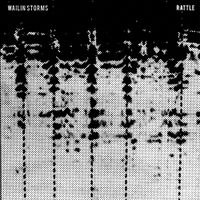 Wailin' Storms - Rattle