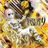HARDCORE TANO*C - HARDCORE SYNDROME 9