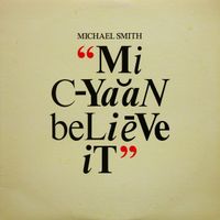 Michael Smith - Mi Cyaan Believe It