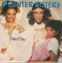 The Pointer Sisters - I Need You
