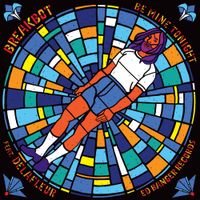 Breakbot - Be Mine Tonight feat. Delafleur