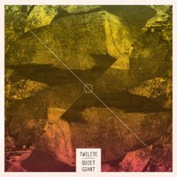 Twilite - Quiet Giant