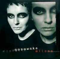 Nosowska - Milena