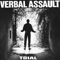Verbal Assault - Trial