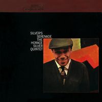 Horace Silver - Silver&rsquo;s Serenade