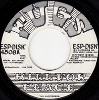 The Fugs - Kill for Peace / Morning Morning