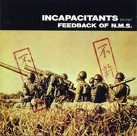Incapacitants - Feedback of N.M.S