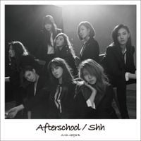애프터스쿨 [After School] - Shh