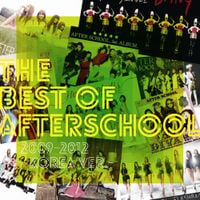 애프터스쿨 [After School] - The Best of Afterschool 2009-2012 (Korea Ver.)