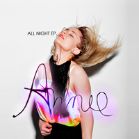 Annie - All Night EP