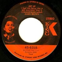 James Brown - Get Up (I Feel Like Being a) Sex Machine