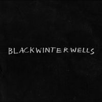 blackwinterwells - blackwinterwells