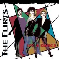 The Flirts - 10&cent; a Dance