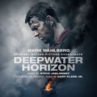 Steve Jablonsky - Deepwater Horizon