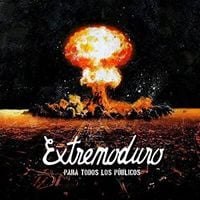 Extremoduro - Para Todos los P&uacute;blicos