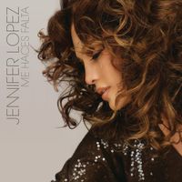 Jennifer Lopez - Me Haces Falta