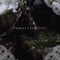Downfall Of Nur - Umbras e forestas