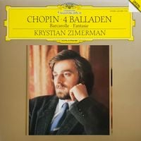 Krystian Zimerman - Chopin: 4 Balladen; Barcarolle; Fantasie