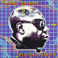 Manu Dibango - Electric Africa