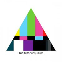 The Subs - Subculture