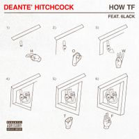 Deante' Hitchcock - How TF