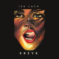 Iza Lach - Krzyk