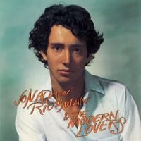 Jonathan Richman & The Modern Lovers - Jonathan Richman & The Modern Lovers