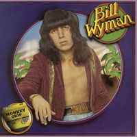 Bill Wyman - Monkey Grip