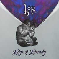 L&ouml;r - Edge of Eternity