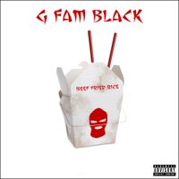 G Fam Black - Beef Fried Rice