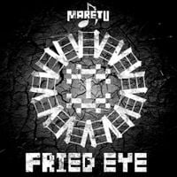 MARETU - フライドアイ [FRIED EYE]