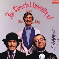 Giles, Giles And Fripp - The Cheerful Insanity of Giles, Giles & Fripp