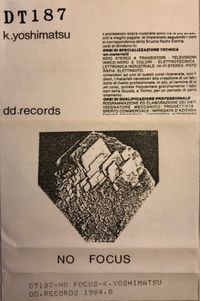 K. Yoshimatsu - No Focus