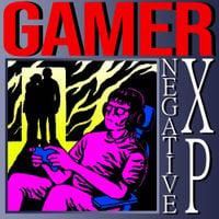 NEGATIVE XP - Gamer