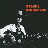 Helena Meirelles - Helena Meirelles (A Grande Dama da Viola)