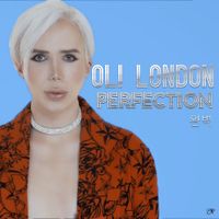Oli London - Perfection