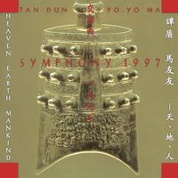 谭盾 [Tan Dun] - Symphony 1997 (Heaven Earth Mankind)