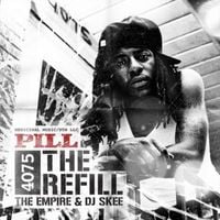 Pill - 4075: The Refill