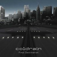 coldrain - Final Destination