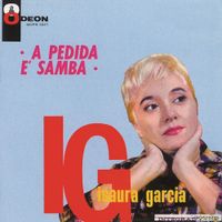 Isaura Garcia & Walter Wanderley & Seu Conjunto - A Pedida &eacute; Samba