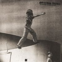 Original Silence - The Second Original Silence