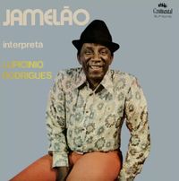Jamel&atilde;o - Jamel&atilde;o Interpreta Lupic&iacute;nio Rodrigues