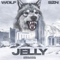Jelly - Wolf Szn