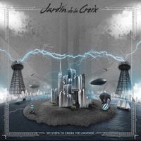 Jard&iacute;n De La Croix - 187 Steps To Cross The Universe