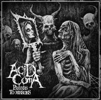 Acid C&oslash;ma - Prayers to Mirrors