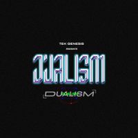 Tek Genesis - Dualism