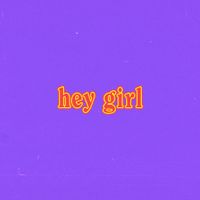 boy pablo - hey girl